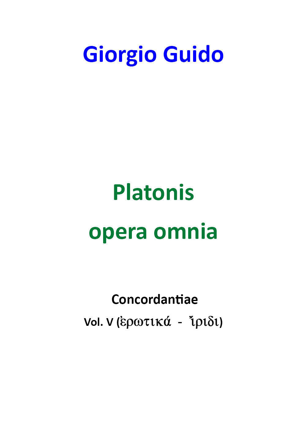 Platone - Volume V  - Giorgio Guido,  Youcanprint - P