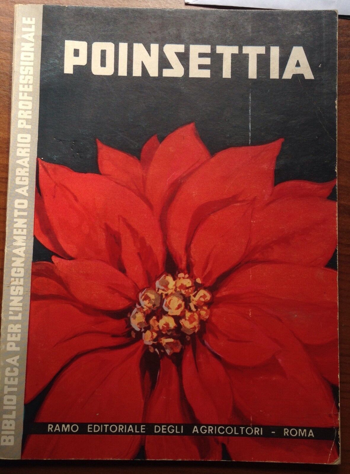 Poinsettia - AA.VV - Ramo editoriale degli agricoltori - 1975 - M