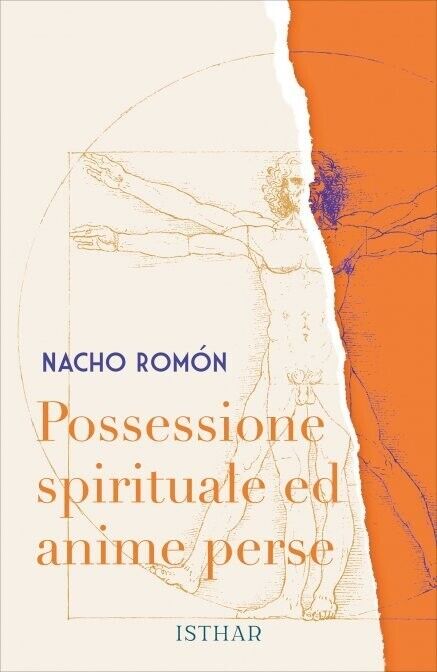 Possessione Spirituale ed Anime Perse di Nacho Rom?n, 2022, Isthar Luna Sol