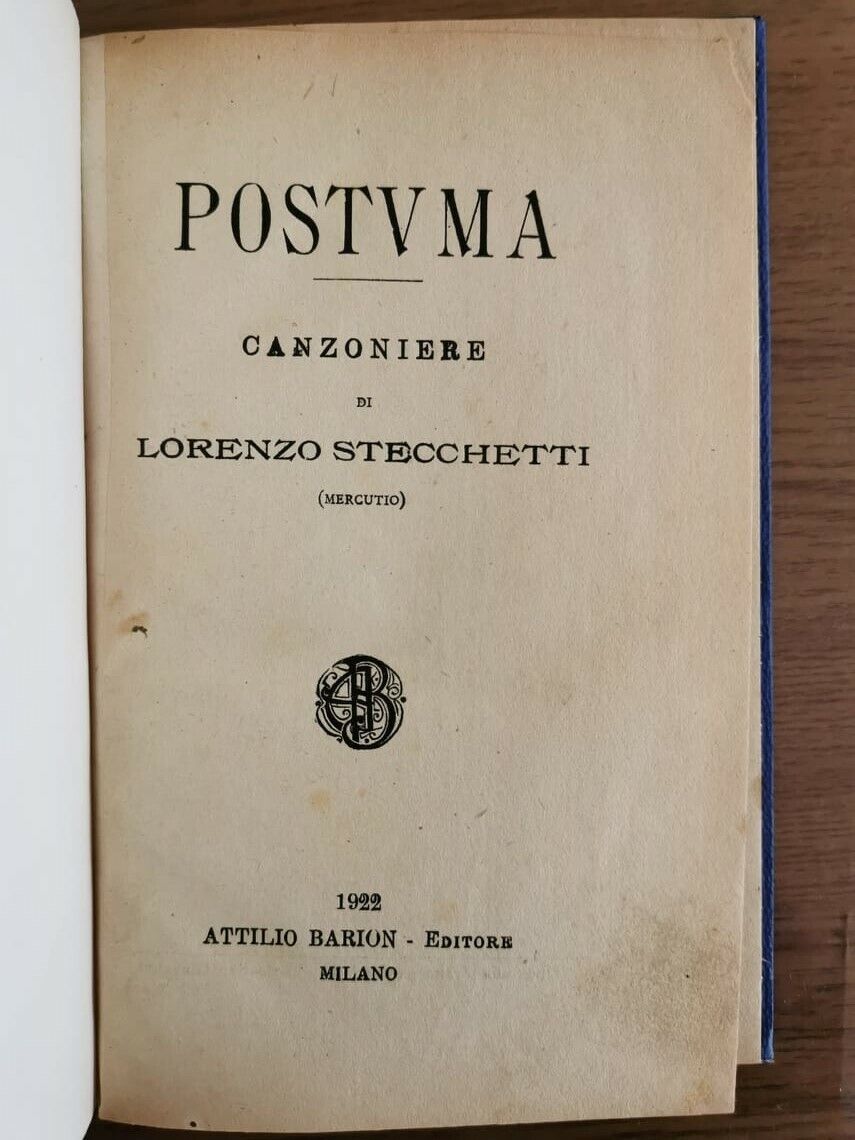 Postuma, canzoniere - L. Stecchetti - Barion editore - 1922 - AR