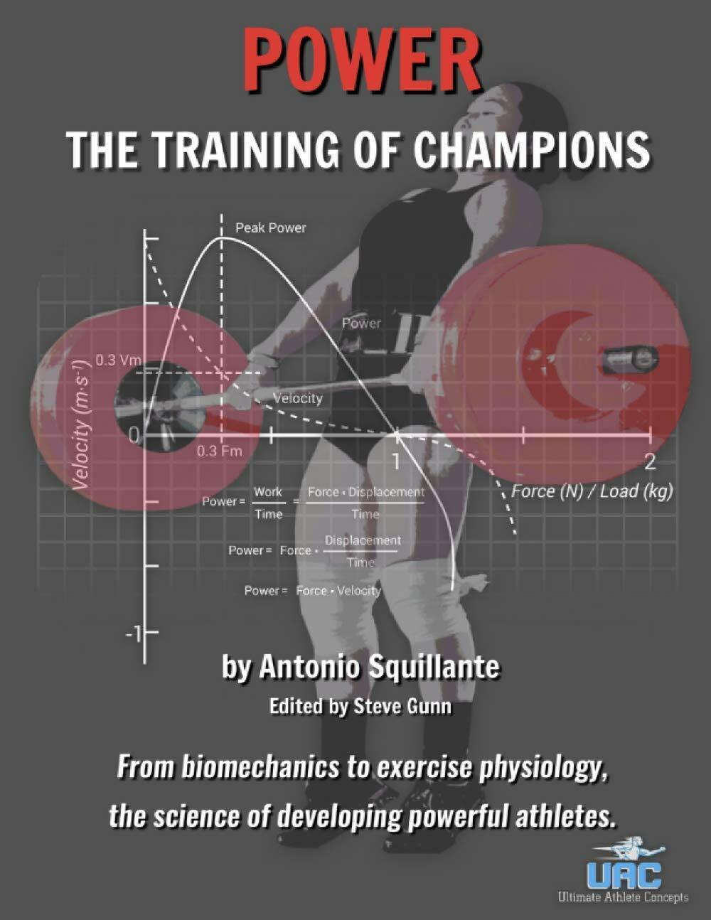 Power The Training of Champions : from Biomechanics to Exercise Physiology, the 