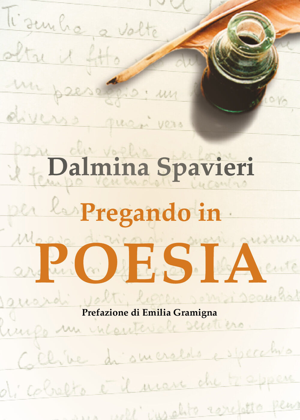 Pregando in poesia di Dalmina Spavieri,  2018,  Youcanprint
