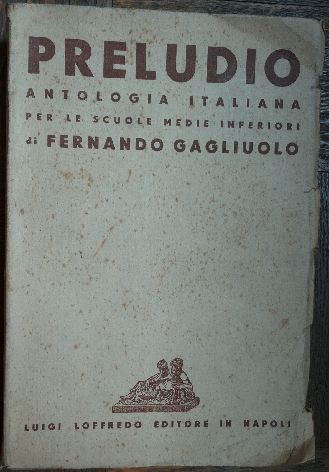 Preludio - Gagliouolo - Luigi Loffredo Editore,1946 - R