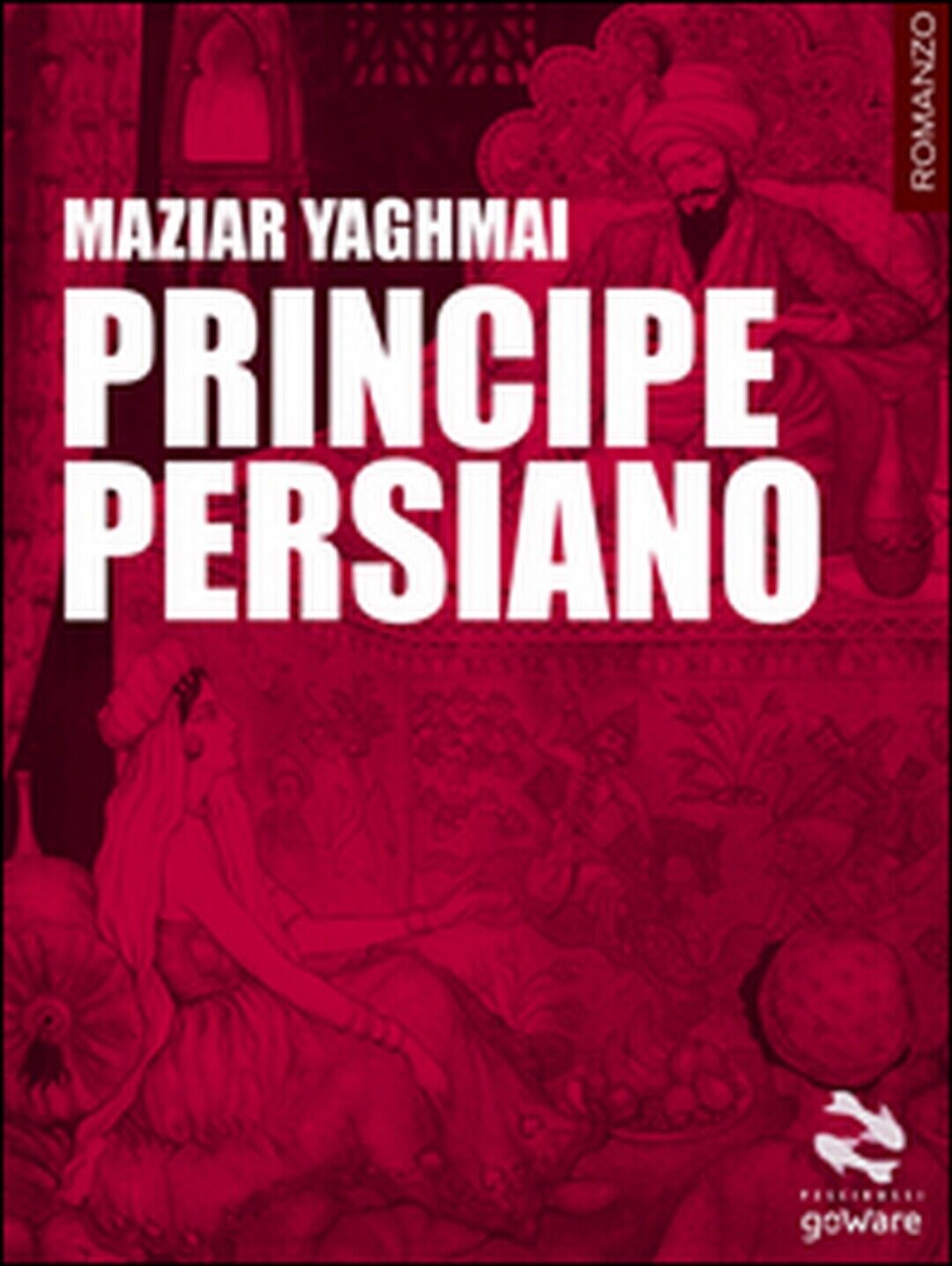 Principe persiano  di Maziar Yaghmai,  2016,  Goware
