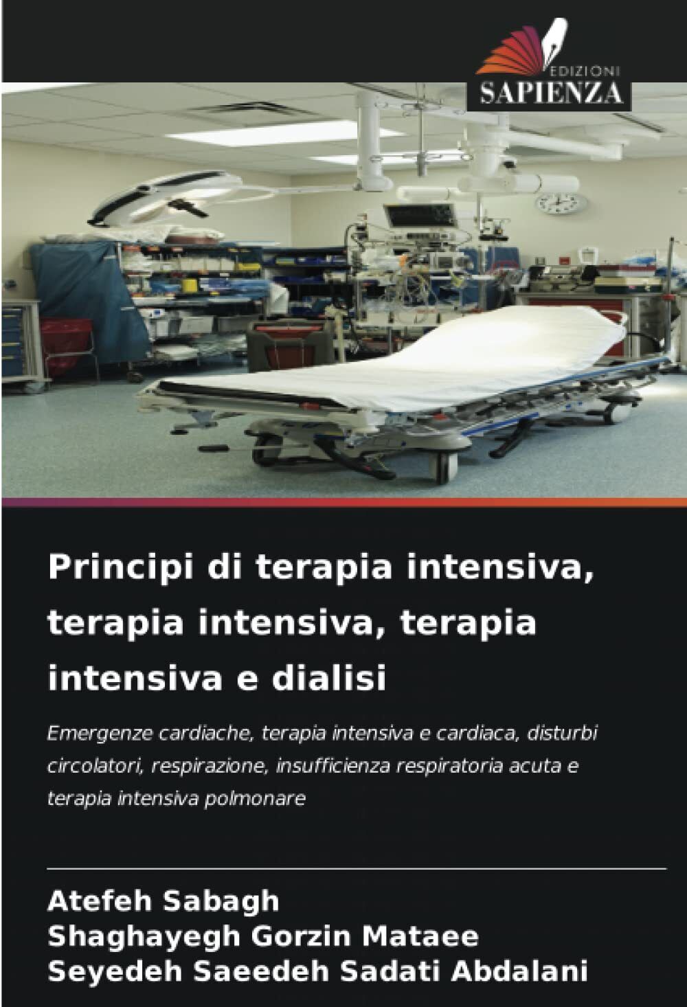 Principi di terapia intensiva, terapia intensiva, terapia intensiva e dialisi