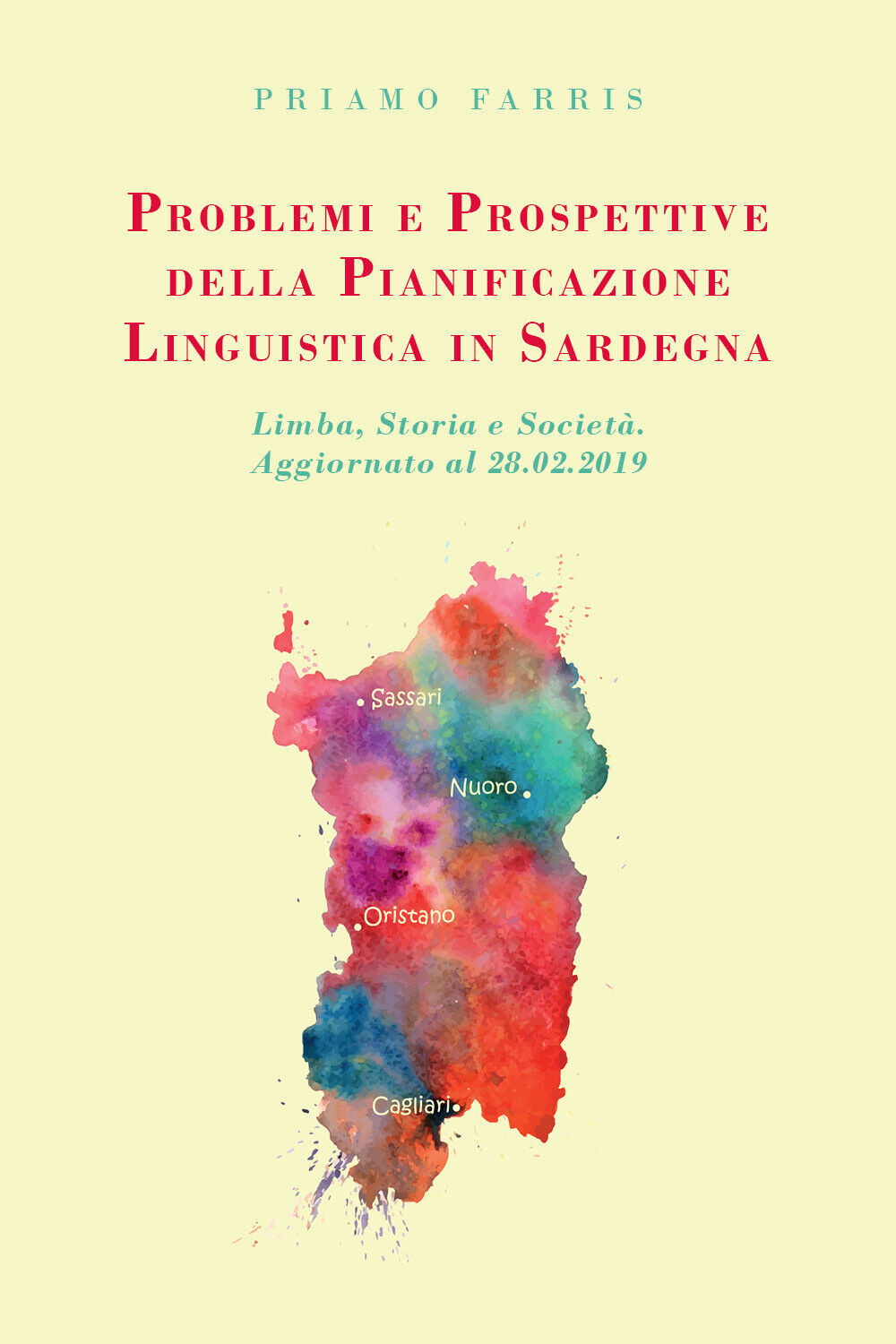 Problemi e prospettive della pianificazione linguistica in Sardegna - Farris