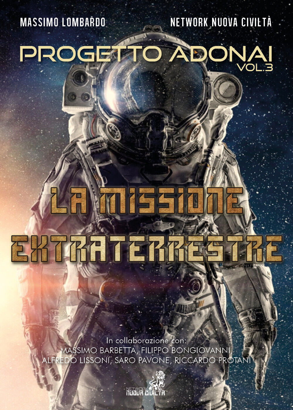 Progetto Adonai Vol.3 La Missione Extraterrestre di Massimo Lombardo - Network N