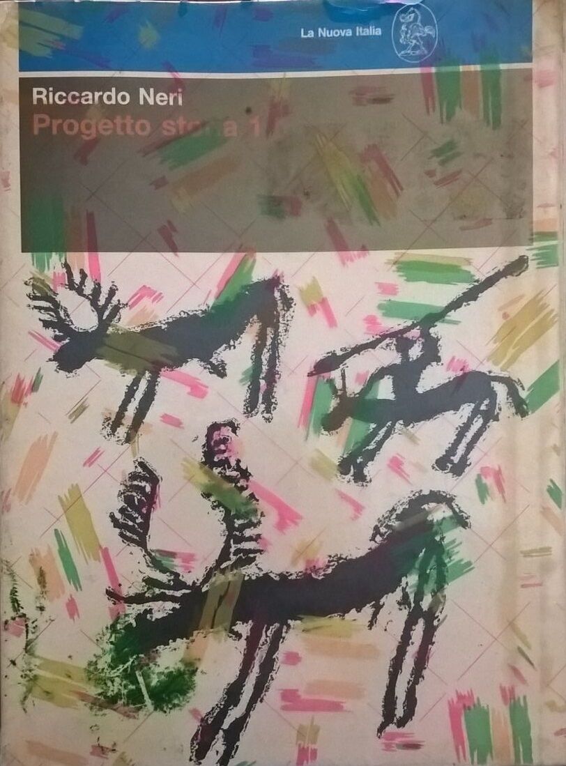 Progetto Storia 1 - Riccardo Neri (La nuova italia 1990) Ca