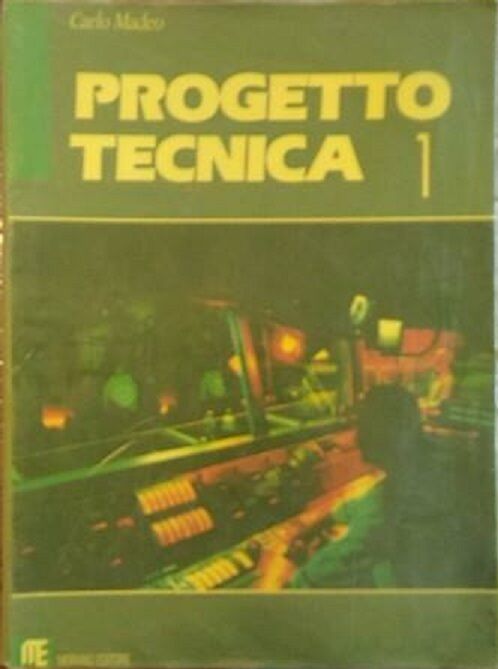 Progetto tecnica 1 - Carlo Madeo,  1989,  Morano Editore
