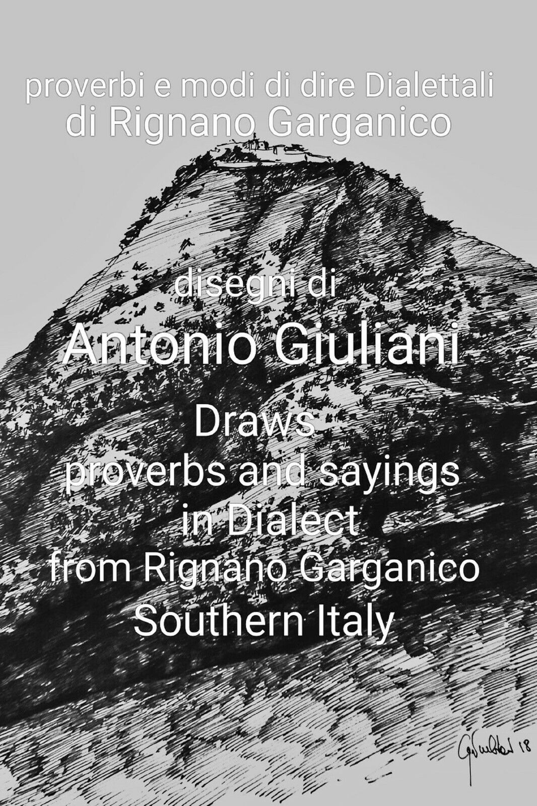 Proverbi e modi di dire dialettali di Rignano Garganico - Antonio Giuliani,  201