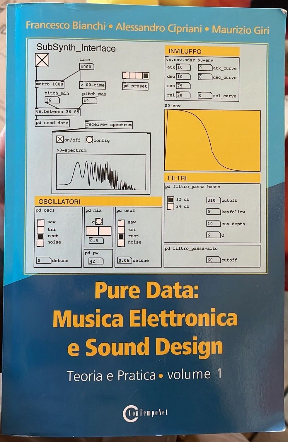 Pure   musica elettronica e sound design. Teoria e pratica vol.1 di Frances