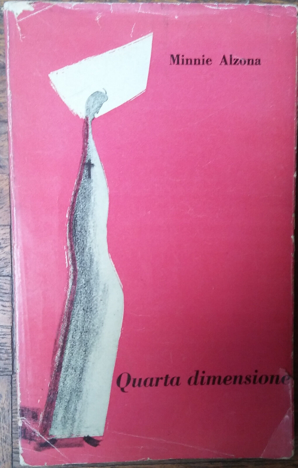 Quarta dimensione(con dedica a Irene Mauceri)-Minnie Alzona-Di Stefano,1955-R