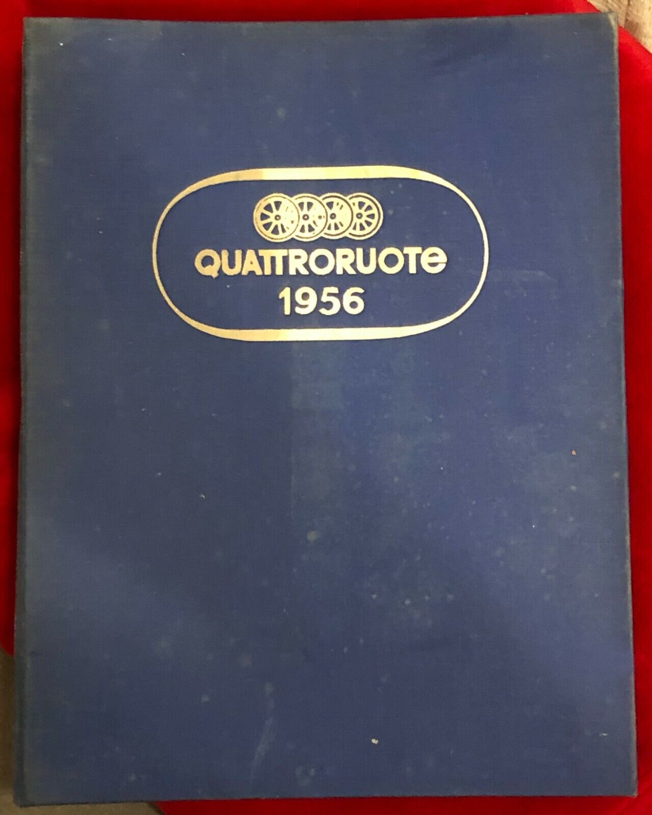Quattroruote annata 1956 n. 1-12 RILEGATI di Aa.vv.,  1956,  Quattroruote