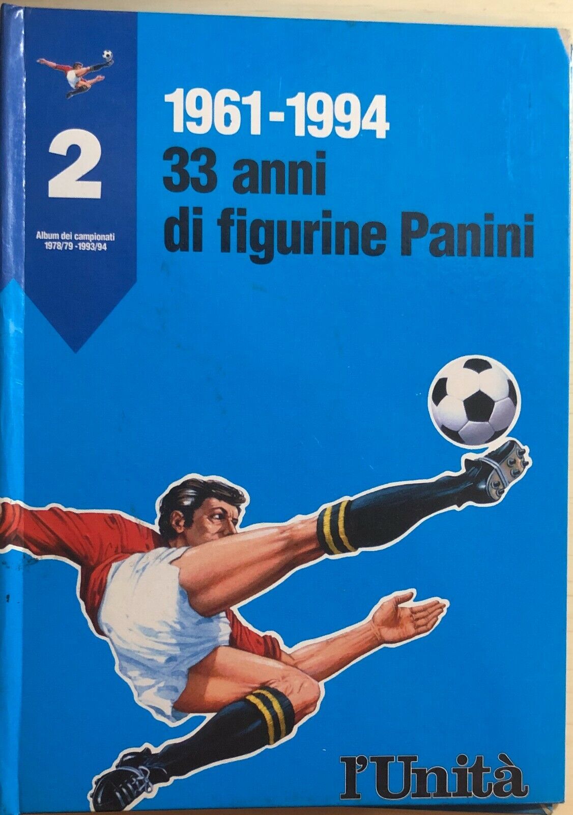 Raccoglitore vuoto ristampe album panini 1978/79-1993/94 Vol.2