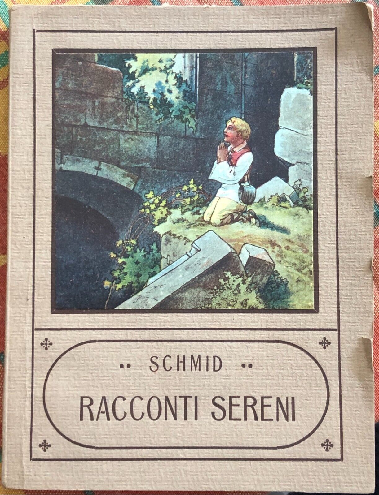  Racconti sereni di Can. Cristoforo Schmid, 1932, Antonio Vallardi Editore Mi