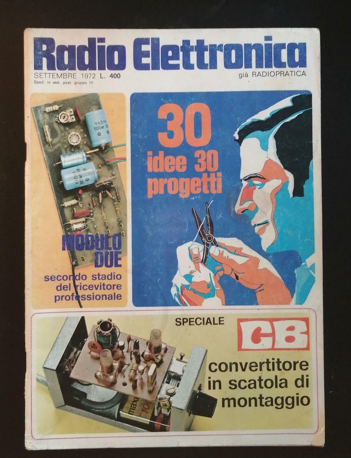 Radio Elettronica Settembre 1972 - Autori Vari,  Marcucci - P