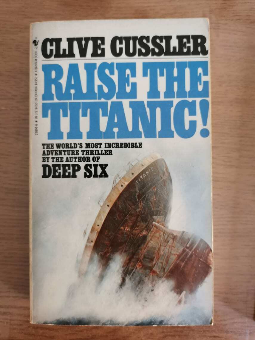 Raise the Titanic! - C. Cussler - Bantam Books - 1984 - AR