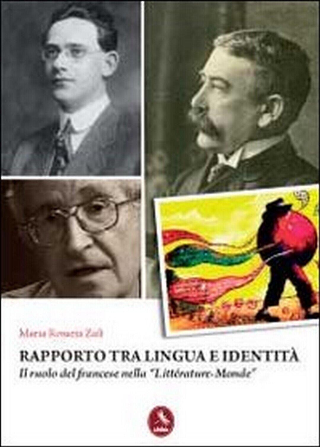 Rapporto tra lingua e identit?  di Maria Rosaria Zul?,  2011,  Libellula Edizion