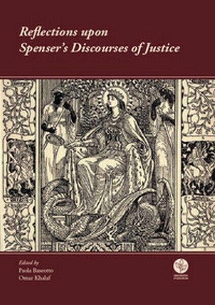 Reflections upon Spenser?s discourses of justice - ER