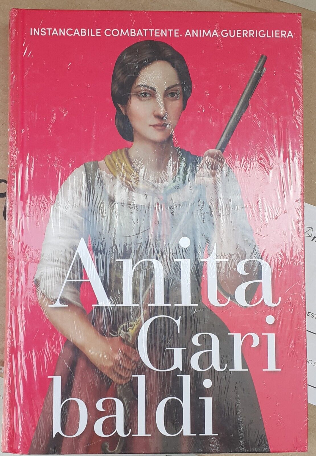 Regine e ribelli n. 12 - Anita Garibaldi di Aa.vv., 2023, Rba