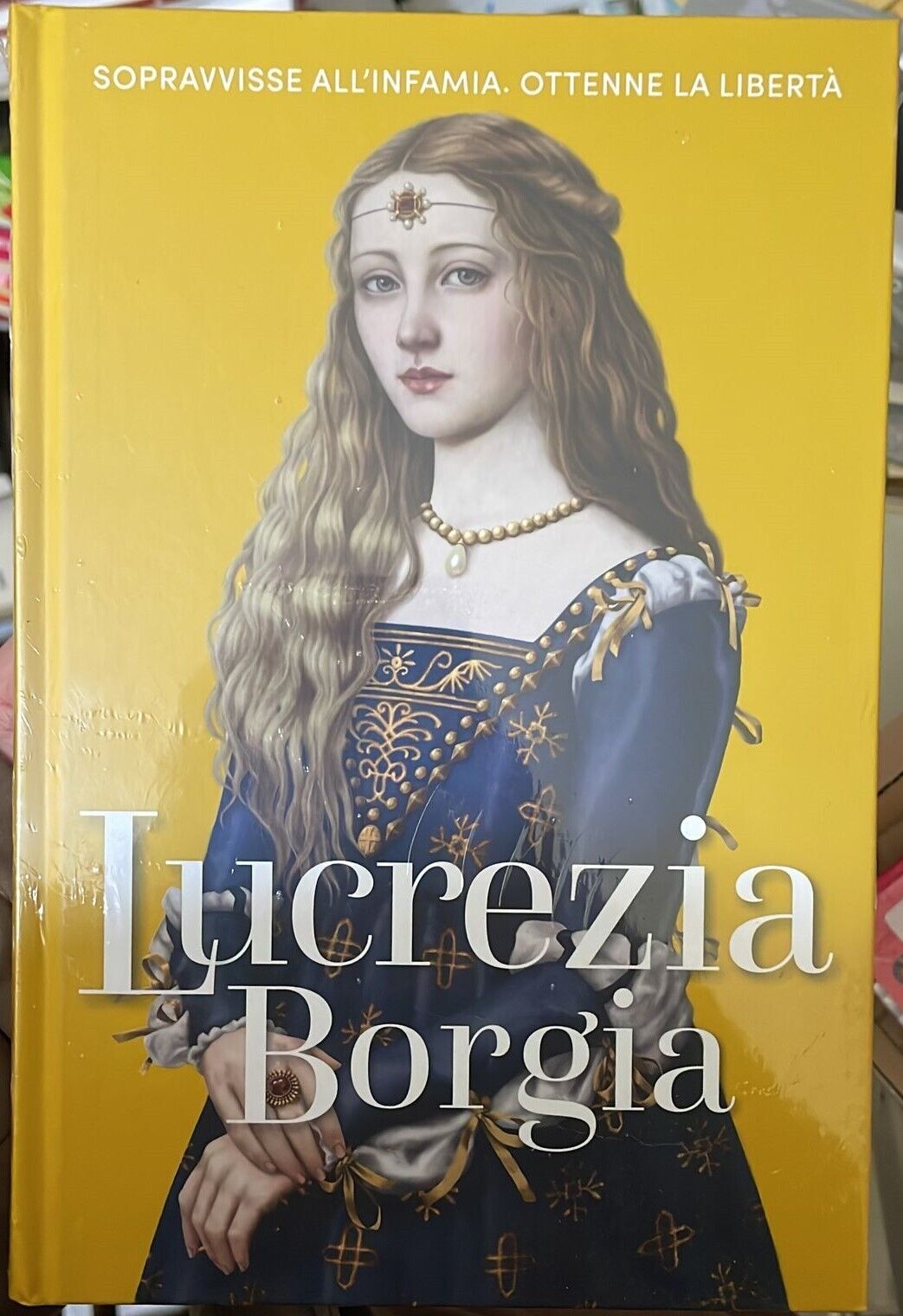 Regine e ribelli n. 2 - Lucrezia Borgia di Aa.vv., 2023, Rba