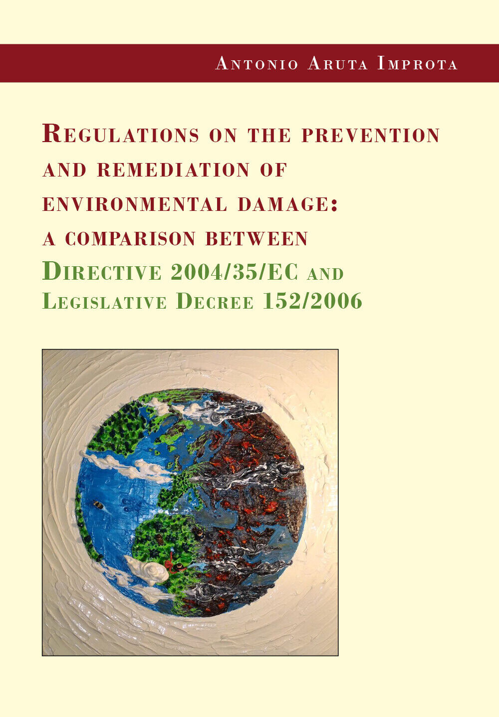 Regulations on the prevention and remediation of environmental damage