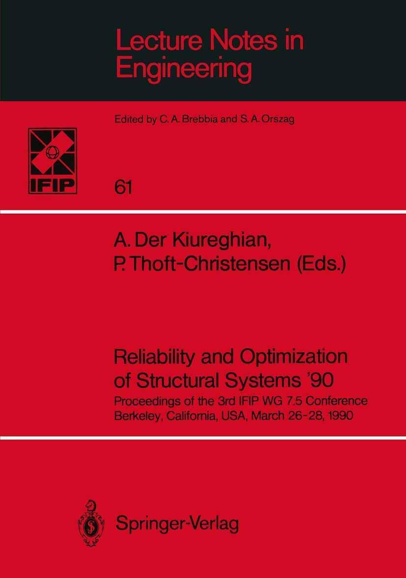 Reliability and Optimization of Structural Systems 90 - A. Der Kiureghian - 1991