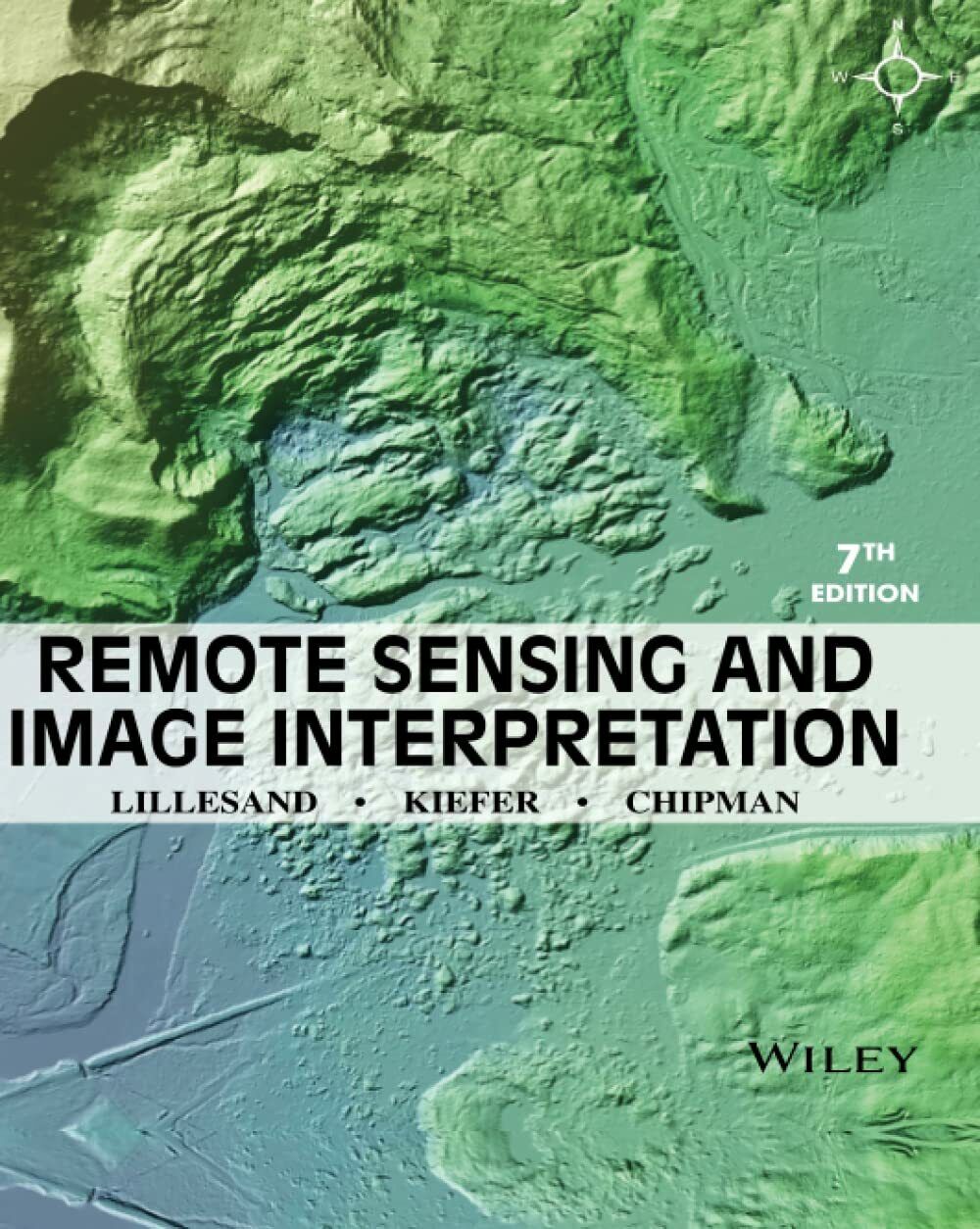 Remote Sensing and Image Interpretation - Wiley John + Sons - 2015