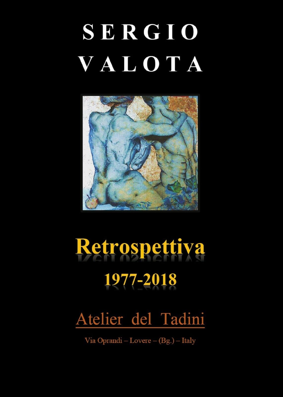 Retrospettiva 1977 - 2018 di Sergio Valota,  2018,  Youcanprint