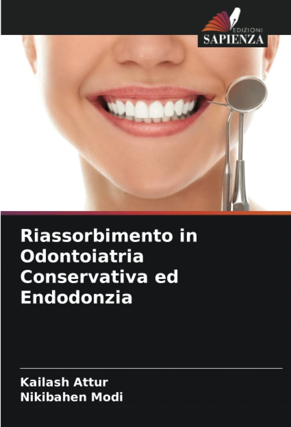 Riassorbimento in Odontoiatria Conservativa ed Endodonzia - Sapienza, 2022