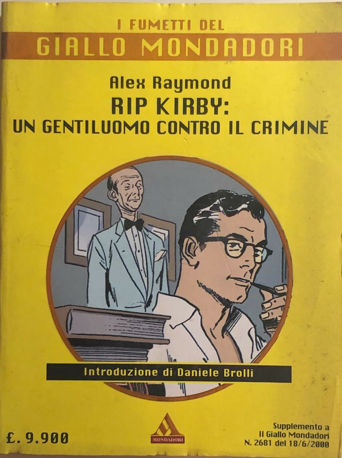Rip Kirby: un gentiluomo contro il crimine di Alex Raymond, 2000, Mondadori