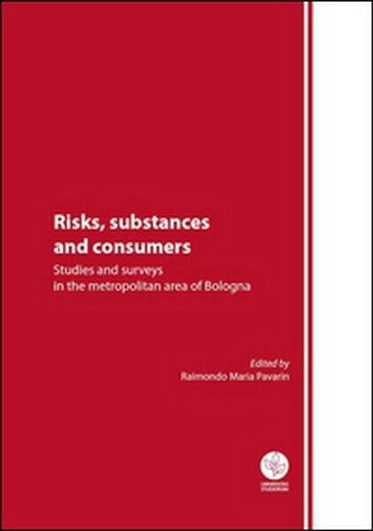Risks, substances and consumers. Studies and surveys in the metropolitan... - ER