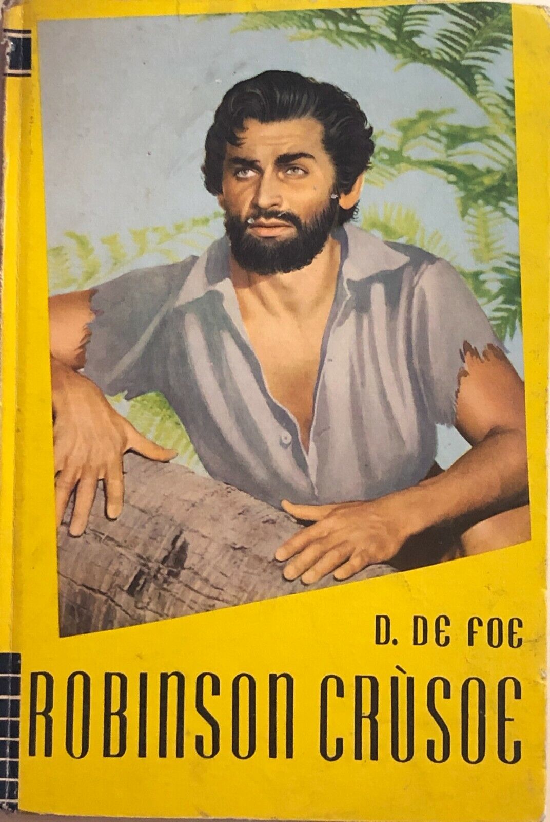 Robinson Crusoe di Daniel De Foe, 1959, Editrice SALE