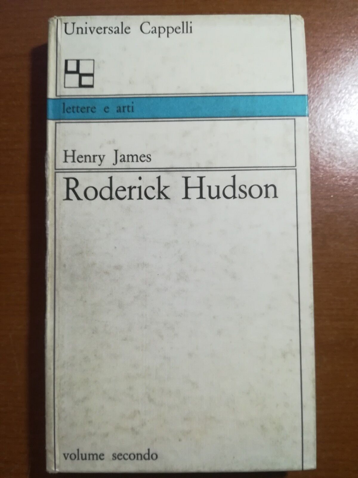 Roderick Hudson - Henry James - Cappelli - 1960 - M