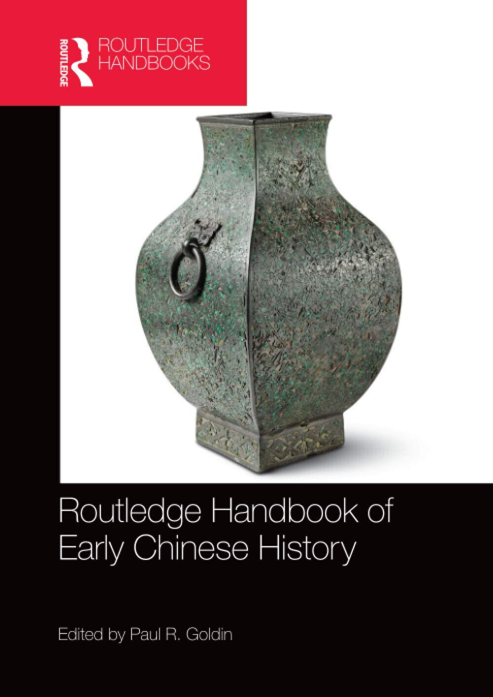 Routledge Handbook Of Early Chinese History - Paul R. Goldi - Routledge, 2020