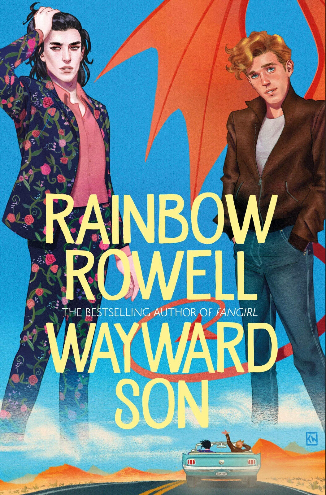 Rowell, R: Wayward Son - Rainbow Rowell - Pan Macmillan, 2019