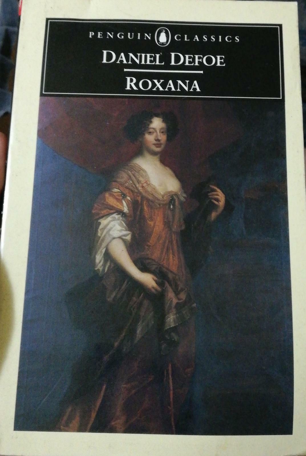 Roxana di Daniel Defoe, 1982, Penguin Classics, in lingua inglese -D