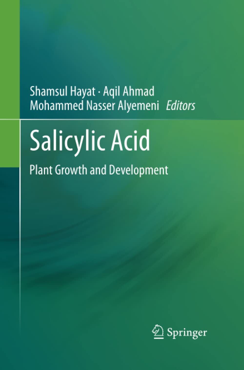 SALICYLIC ACID - Shamsul Hayat - Springer, 2015