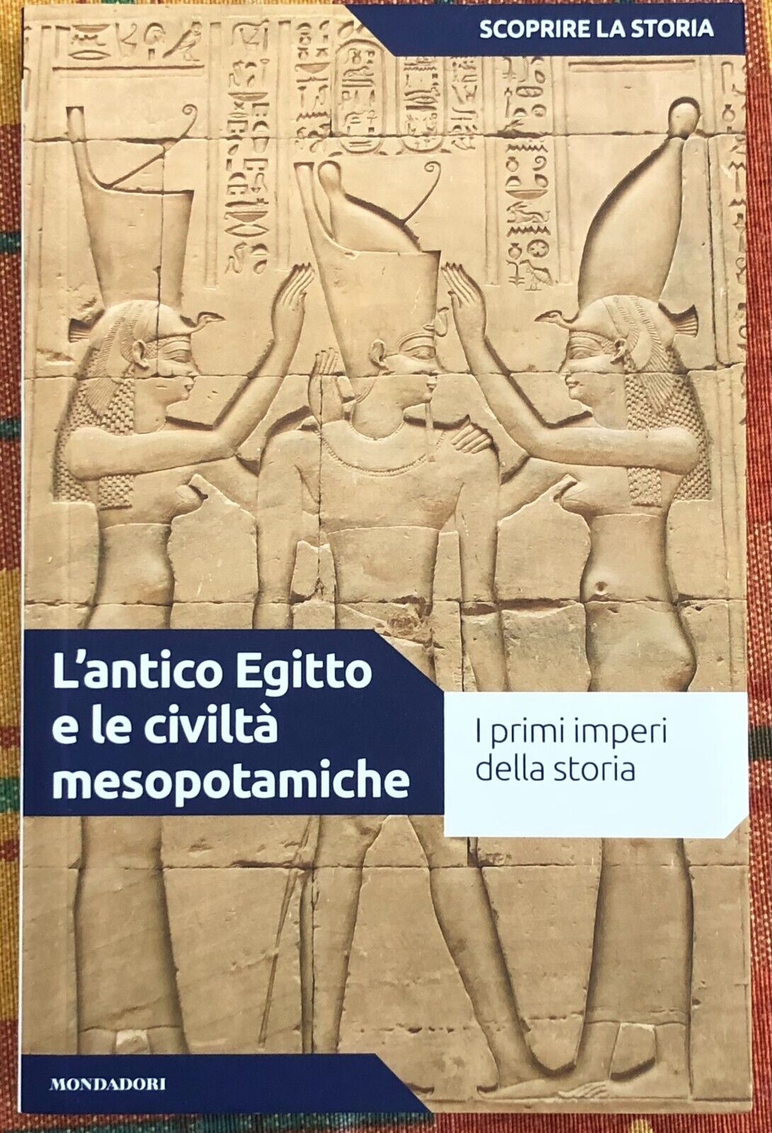 SCOPRIRE LA STORIA n. 1 - L'antico Egitto e le civilt? mesopotamiche di Irene C