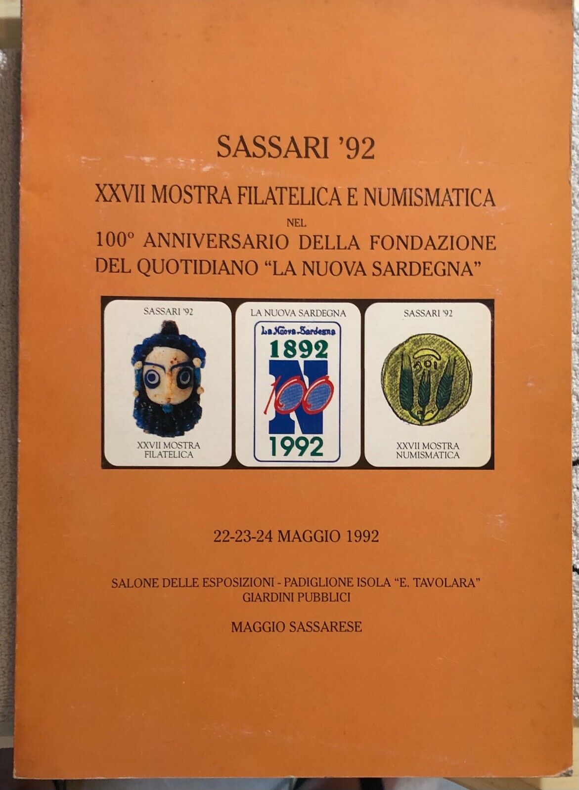 Sassari ?92 - XVII Mostra filatelica e numismatica di Aa.vv.,  1992,  Comune Di 