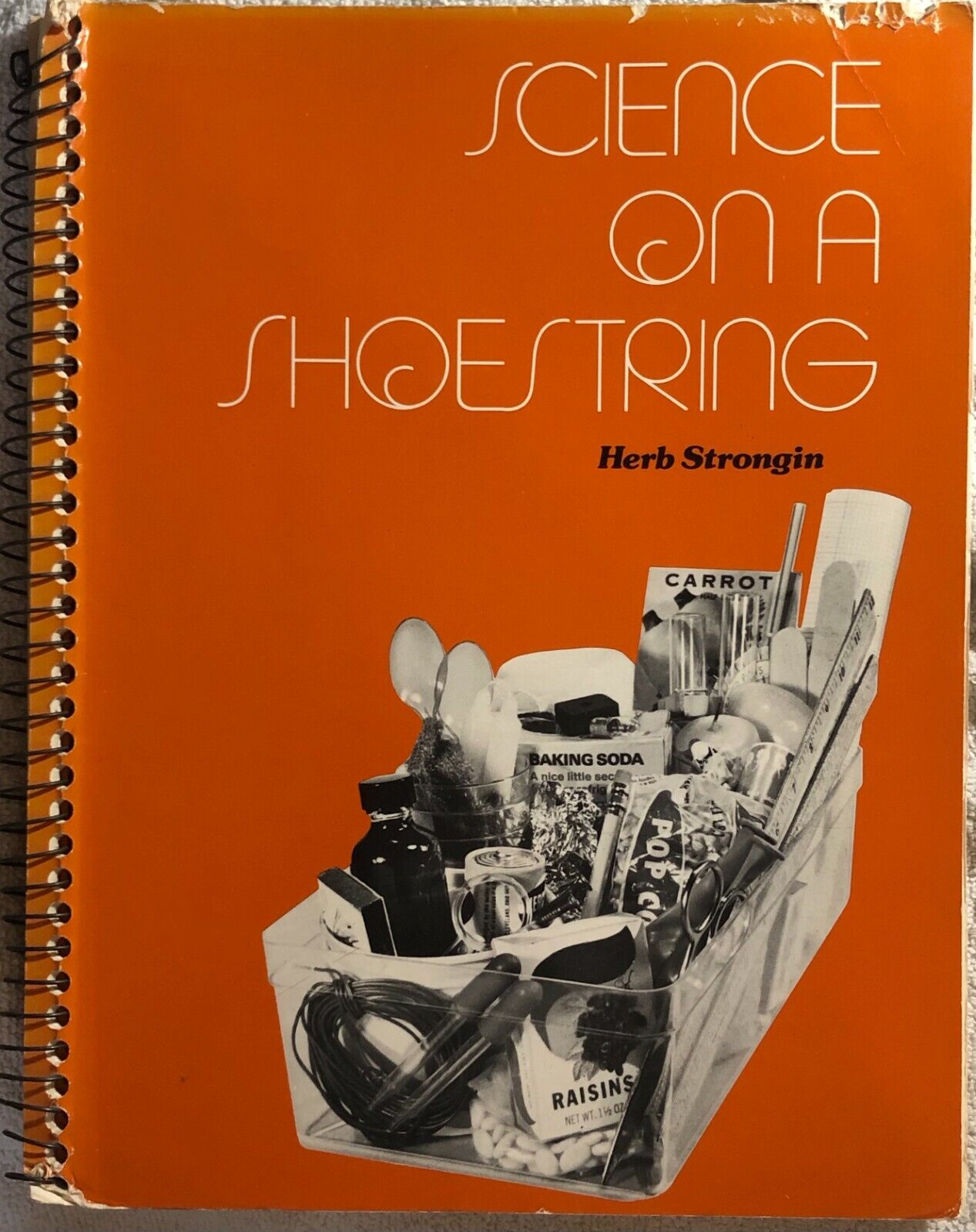 Science on a Shoestring di Herb Strongin,  1976,  Addison Wesley Publishing Comp