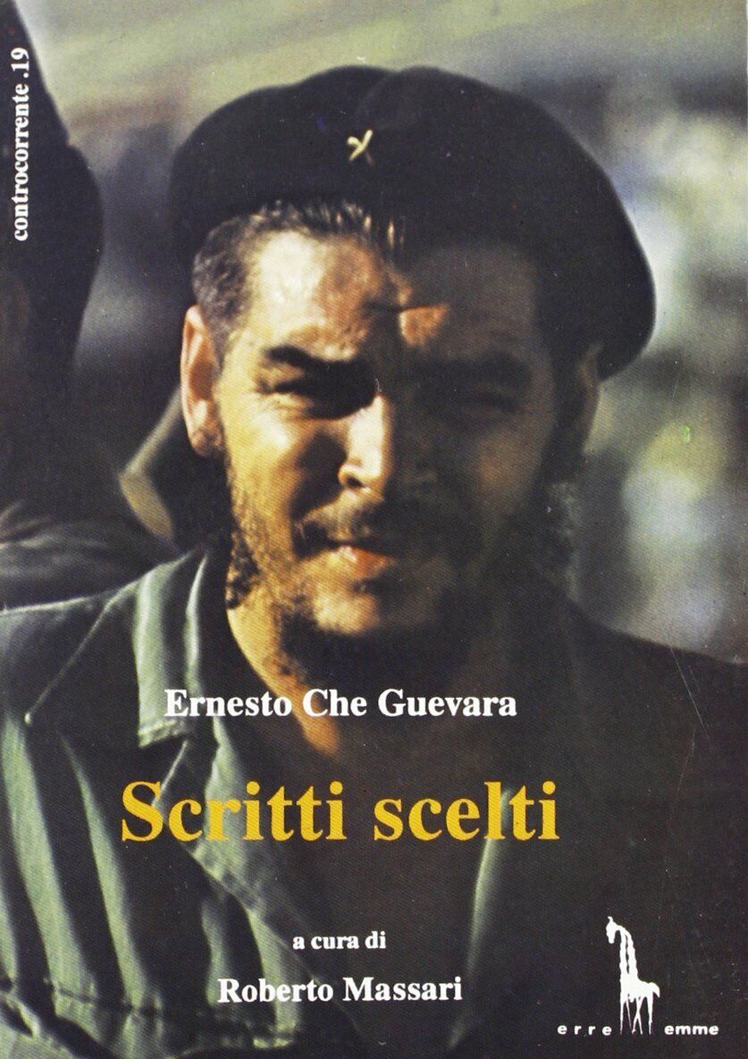 Scritti scelti di Ernesto Guevara,  1996,  Massari Editore