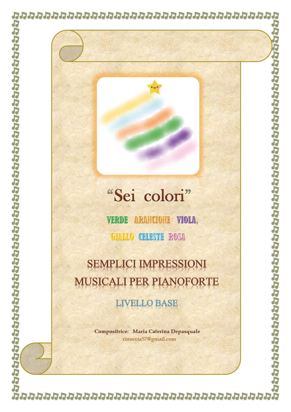 Sei colori (semplici impressioni musicali per pianoforte - livello base) di Mari