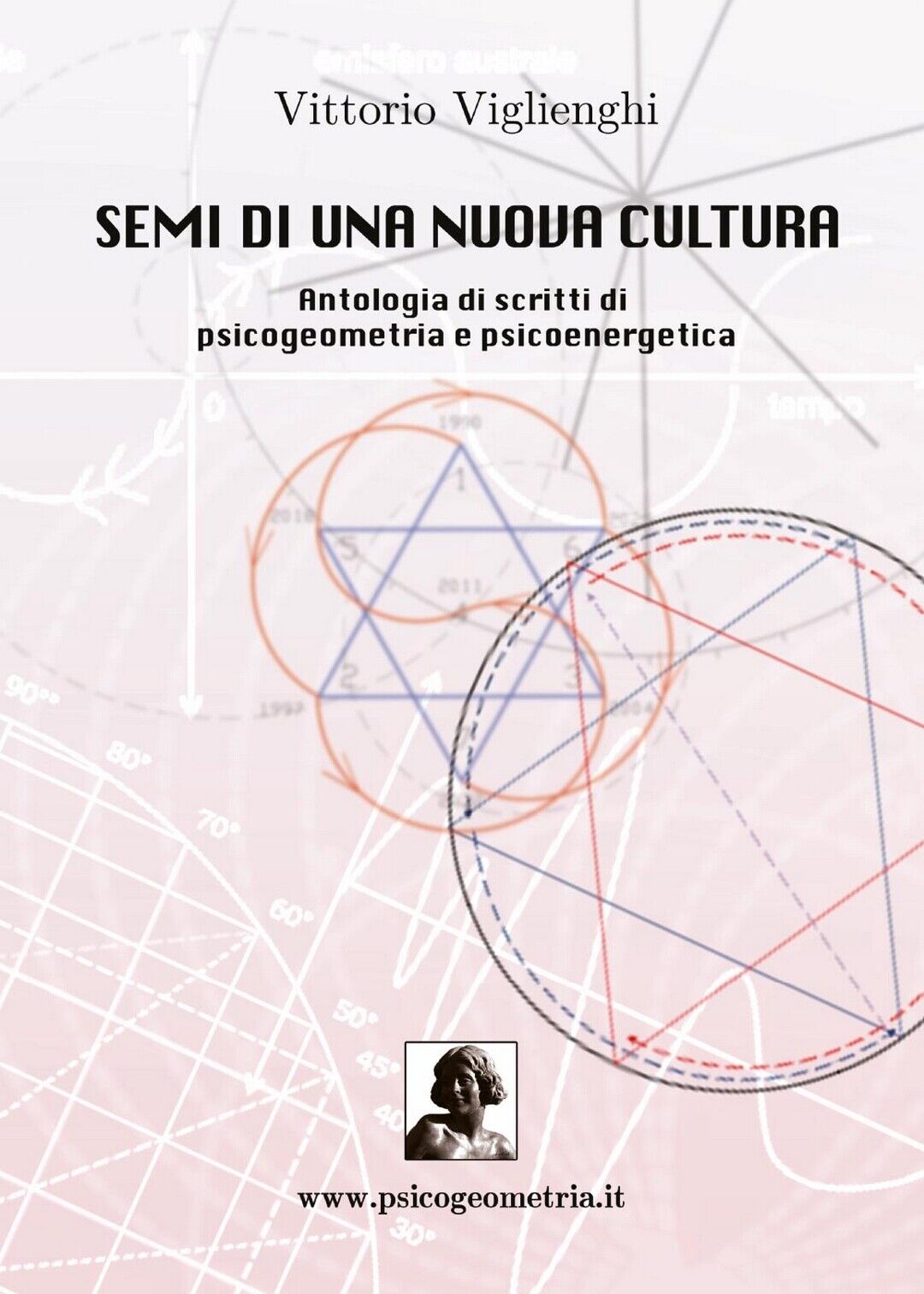 Semi di una nuova cultura  di Vittorio Viglienghi,  2016,  Youcanprint