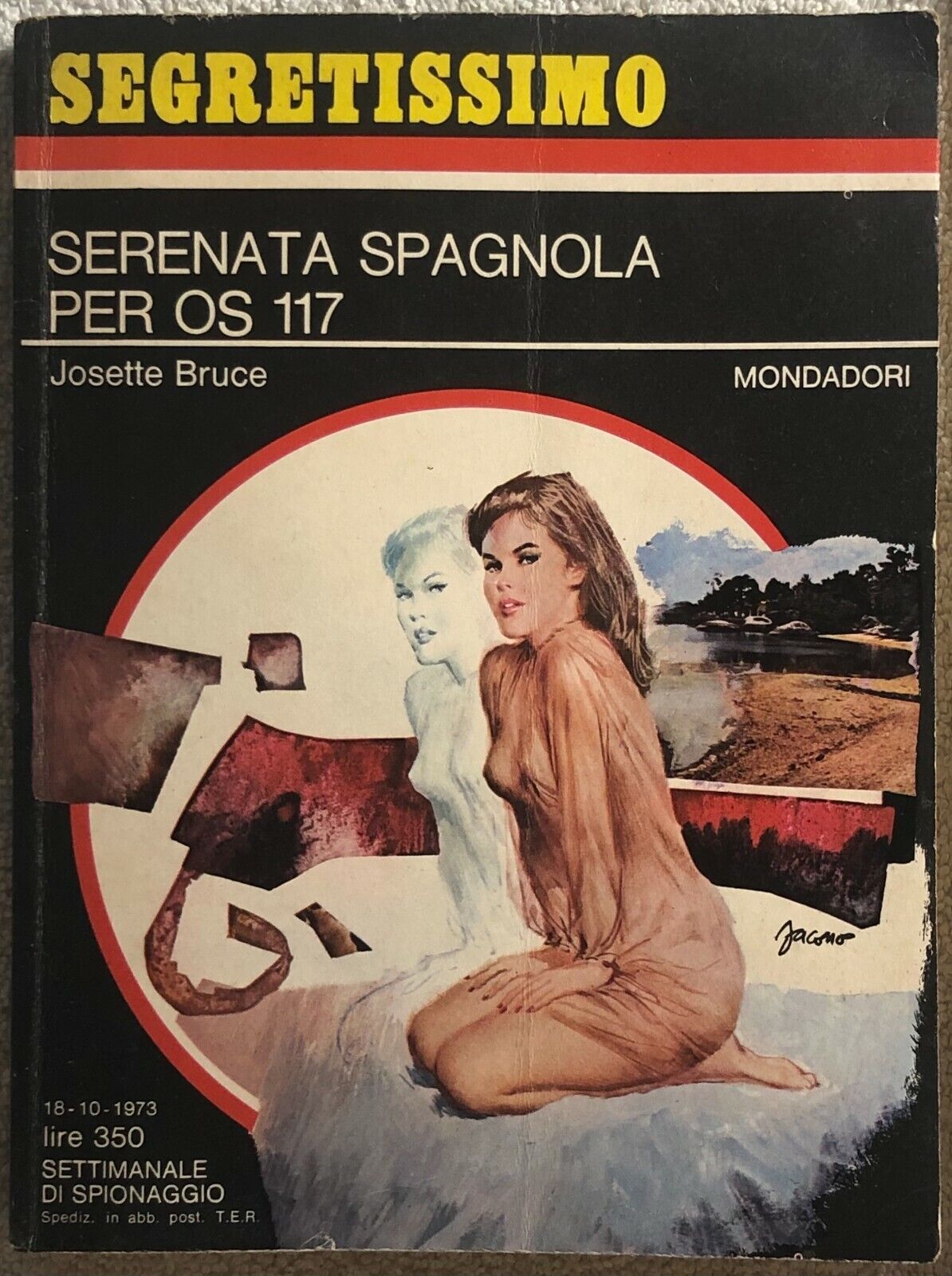 Serenata spagnola per OS 117 di Josette Bruce,  1973,  Mondadori