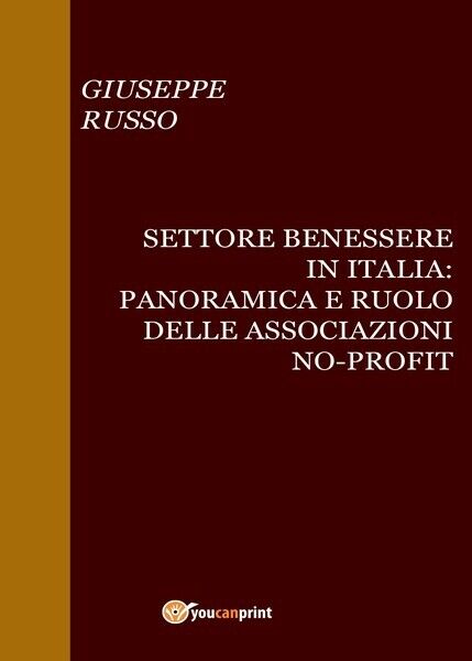 Settore Benessere in Italia: Panoramica e ruolo delle associazioni no-profit 