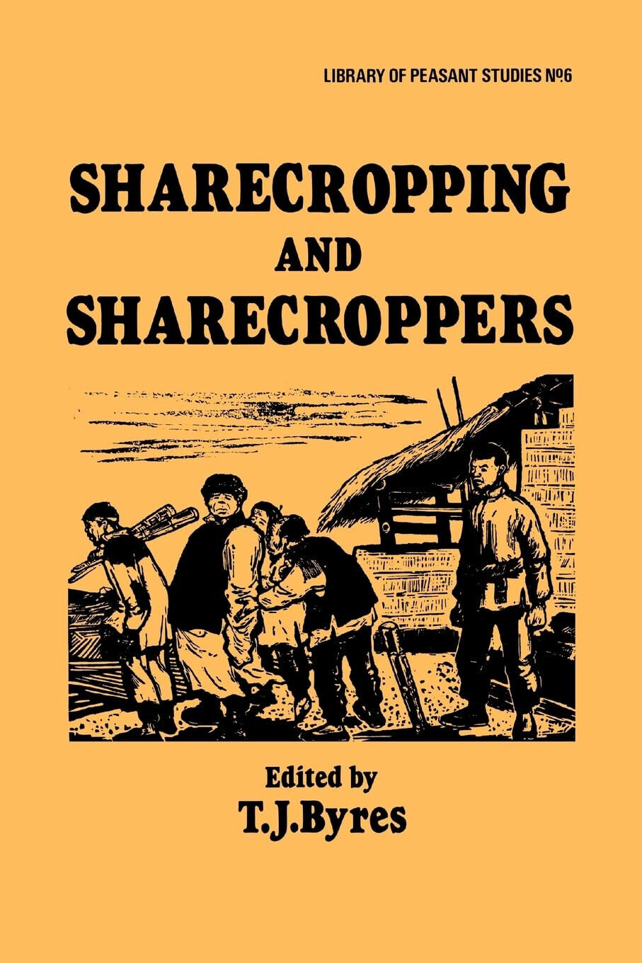 Sharecropping and Sharecroppers - T. J. Byres - Routledge, 1983