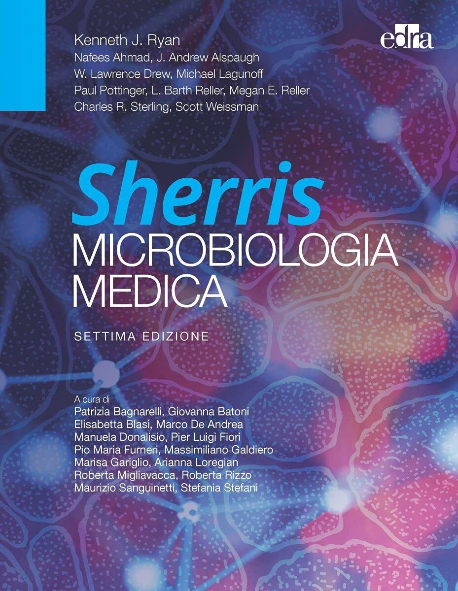 Sherris. Microbiologia medica - J. Ryan Kenneth - Edra, 2021