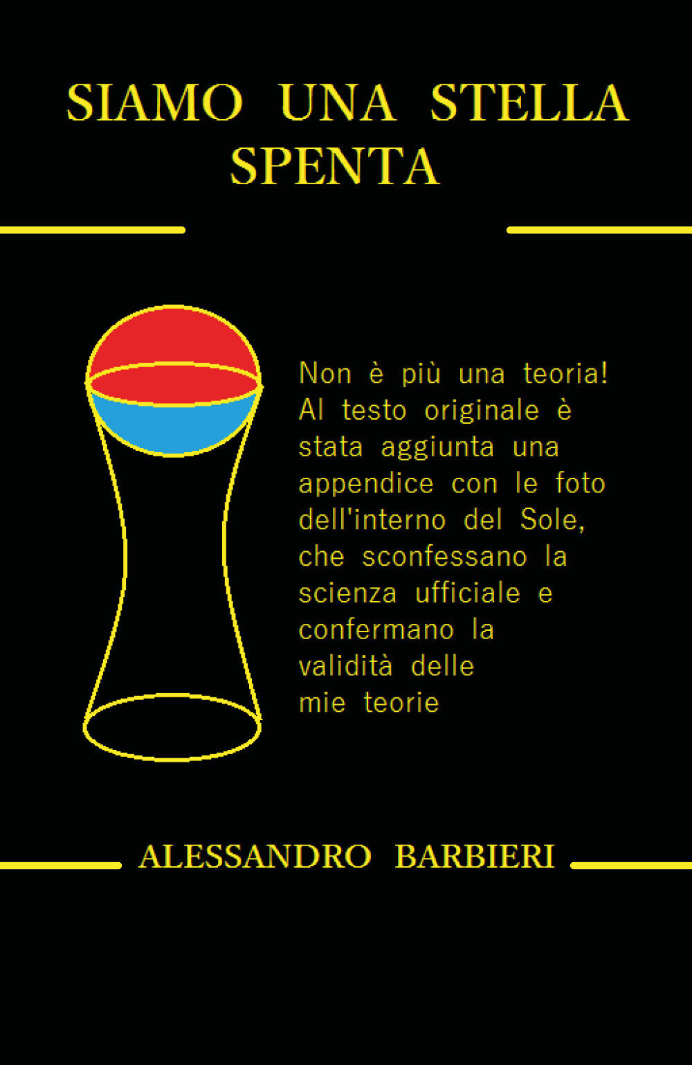 Siamo una stella spenta - Alessandro Barbieri,  2020,  Youcanprint