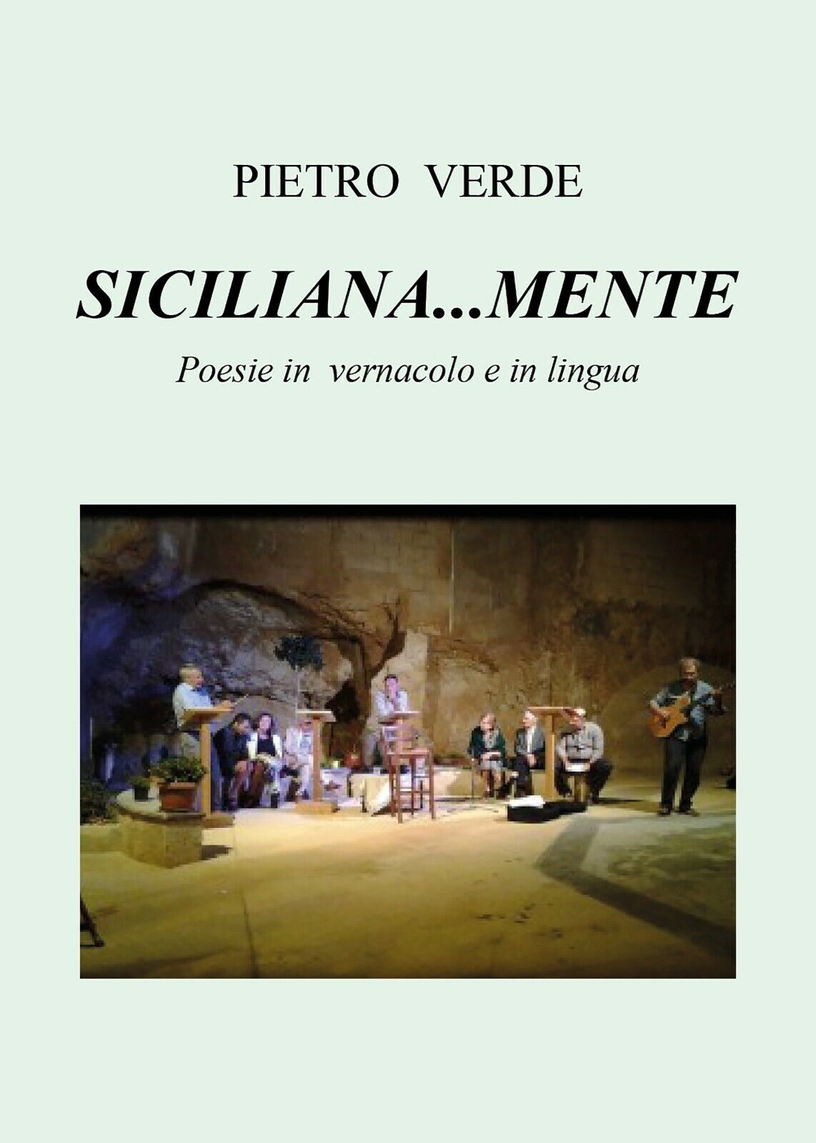 Siciliana...mente di Pietro Verde,  2018,  Youcanprint